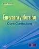Emergency Nursing Core Curriculum